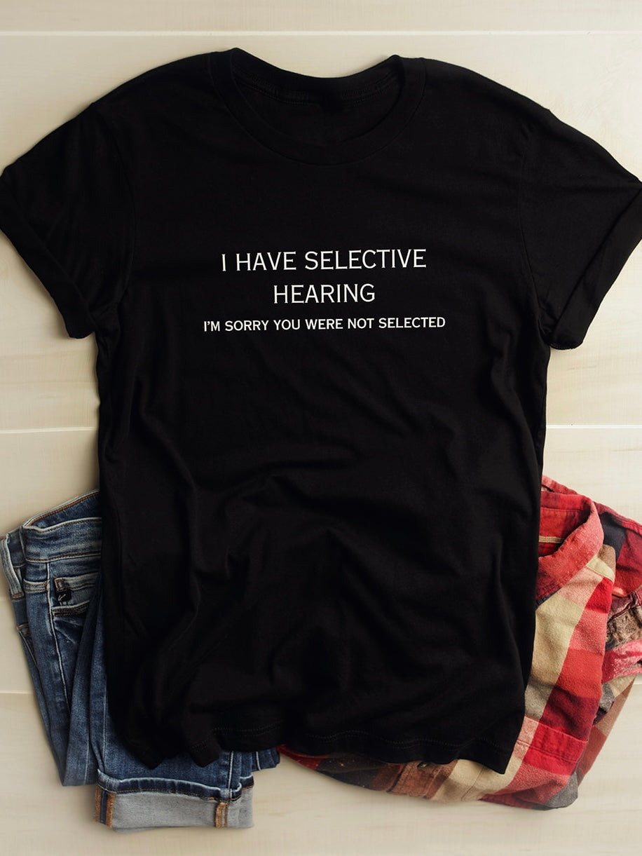Selective Hearing Graphic Tee