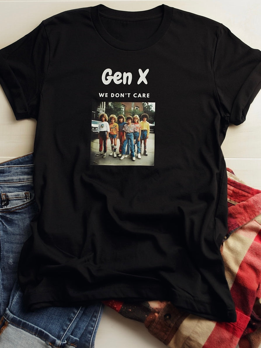 Gen X Funny Tee.  Black tee with GEN X and We Don't Care Printed with a 1980s photo of tough looking kids